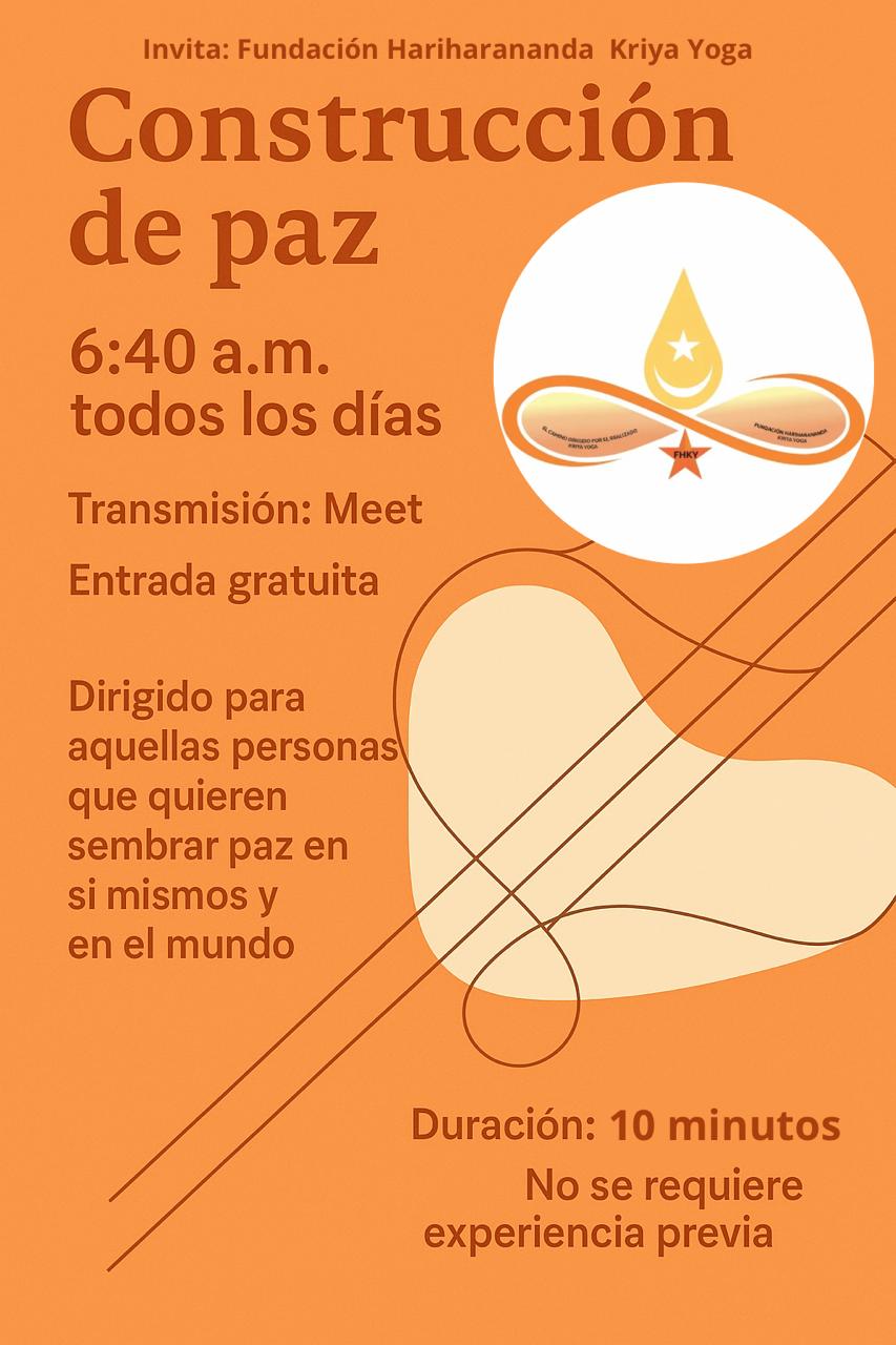 Construcción de Paz — evento de la Fundación Hariharananda Kriya Yoga